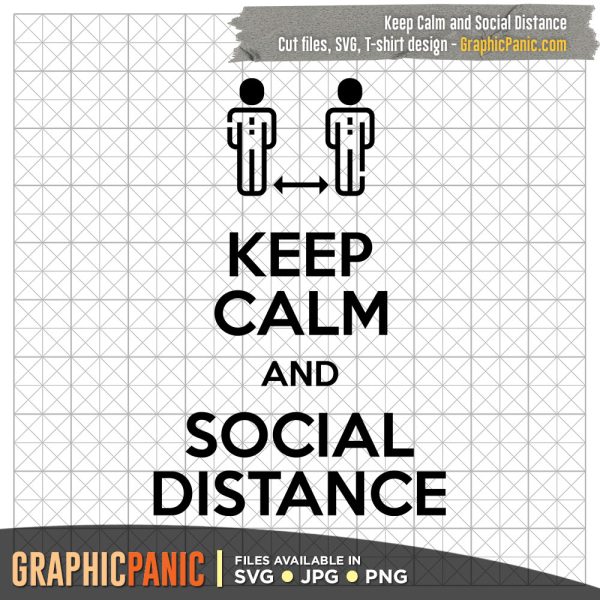 Keep Calm and Social Distance